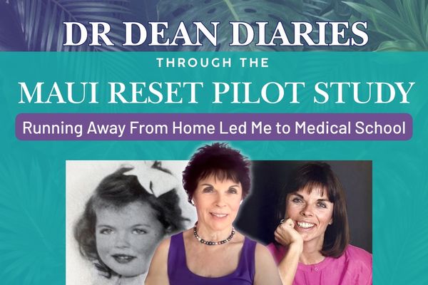 Wide promotional graphic titled "Dr. Dean Diaries Through the Maui Reset Pilot Study." A tropical teal background with leafy accents features large white title text across the top. A purple banner below reads, "Running Away From Home Led Me to Medical School." Along the bottom are three images of Dr. Carolyn Dean at different stages of her life: a black-and-white childhood portrait on the left, a current portrait in the center wearing a purple top, and a younger adult portrait on the right wearing a pink top. The graphic introduces a personal story about how her early life experiences shaped her path into medicine.