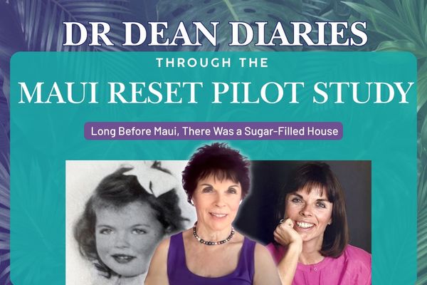 Square promotional graphic titled "Dr. Dean Diaries Through the Maui Reset Pilot Study." A teal tropical background frames large white text, with a purple banner beneath reading, "Long Before Maui, There Was a Sugar-Filled House." Along the bottom are three photos of Dr. Carolyn Dean across different stages of life: a black-and-white childhood portrait on the left, a present-day portrait in the center wearing a purple top, and a younger adult portrait on the right wearing a pink top. The collage introduces a personal story about her early life and the experiences that shaped her health journey.